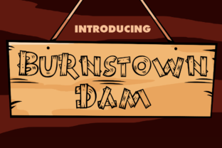 Burnstown Dam Typeface for Digital Design