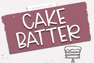 Cake Batter Font Review for Brand Designers